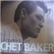 Chet Baker - Le Poète Du Jazz - L'Anthologie Définitive