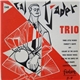 The Cal Tjader Trio - The Cal Tjader Trio