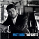 Matt Dusk - Two Shots